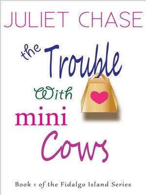cover image of The Trouble With Mini Cows